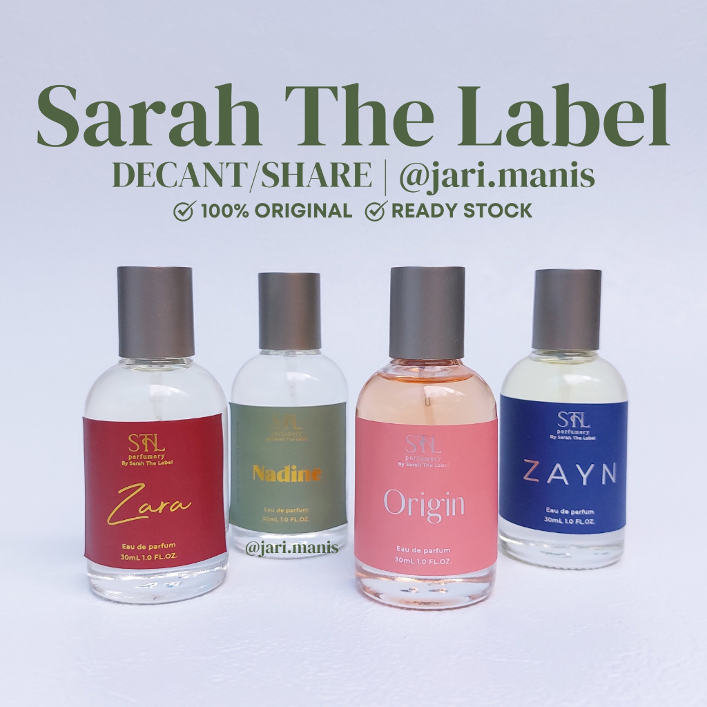 decant share - STL by Sarah The Label Nadine Zara origin zayn vial tester parfum