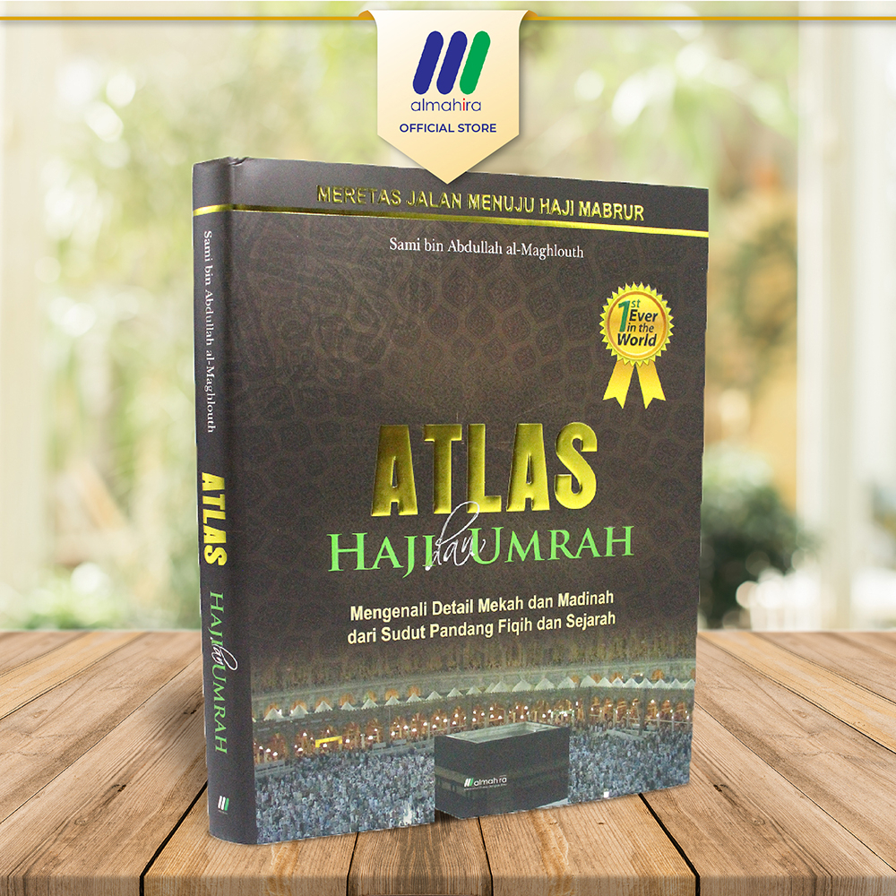 

Atlas Haji dan Umrah - almahira