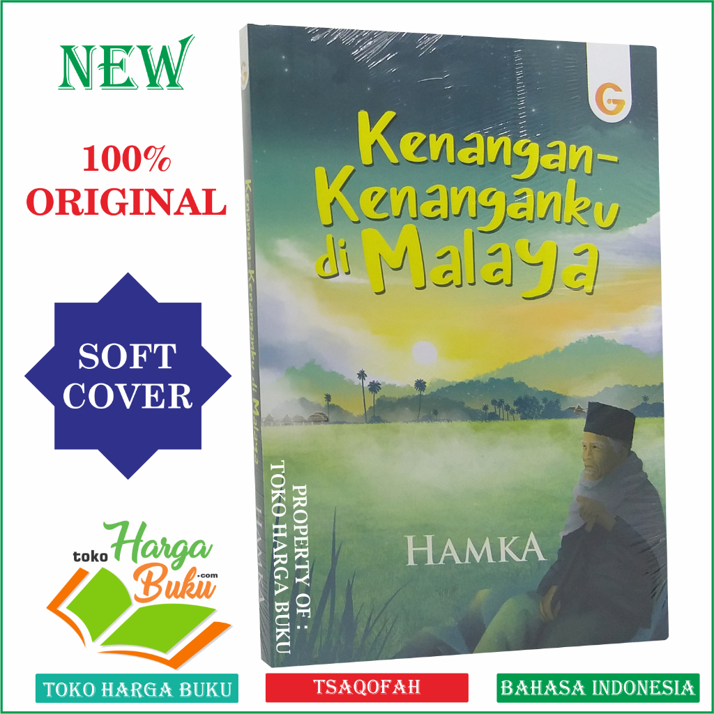 Foto Kenangan-Kenanganku Di Malaya Karya Buya Hamka Mengenang Kemerdekaan Malaysia Penerbit Gema Insani Press