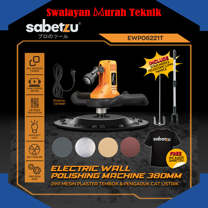 Mesin Acian Plester SABETZU EWP06221T Pengaduk Semen Cat Poles Lantai Dinding