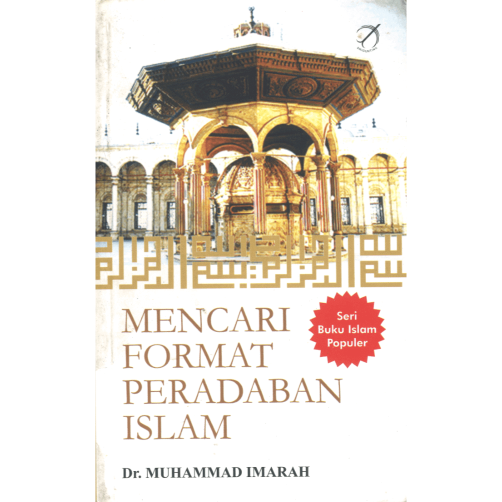 Buku  Mencari Format Peradaban Islam Penulis Muhammad Imarah