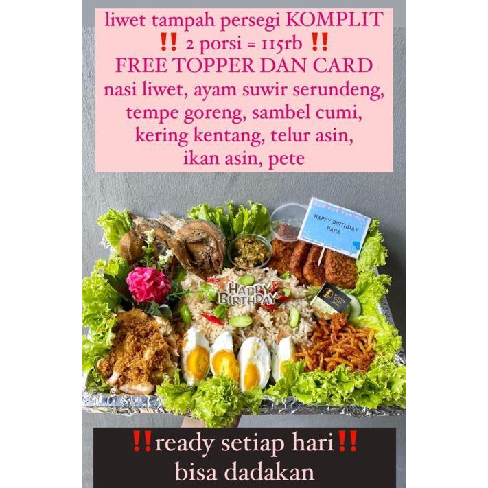 

LIWET TAMPAH PERSEGI 2 PORSI , READY SETIAP HARI , NOTE TGL DAN UCAPAN