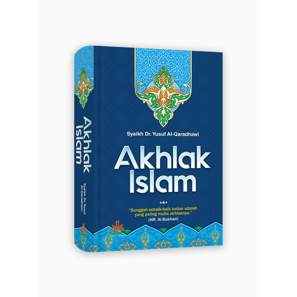 

Akhlak Islam - pustaka al kautsar