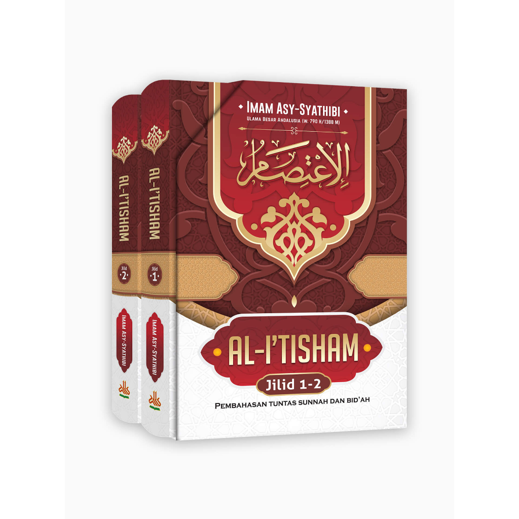 

Al-I'tisham : Pembahasan Tuntas Sunnah dan Bid'ah - pustaka al kautsar