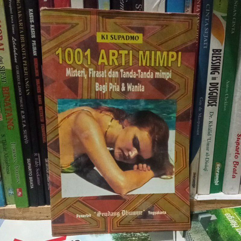 Buku jadul.1001 arti mimpi. misteri, firasat dan tanda-tanda mimpi bagi pria & wanita.    a3