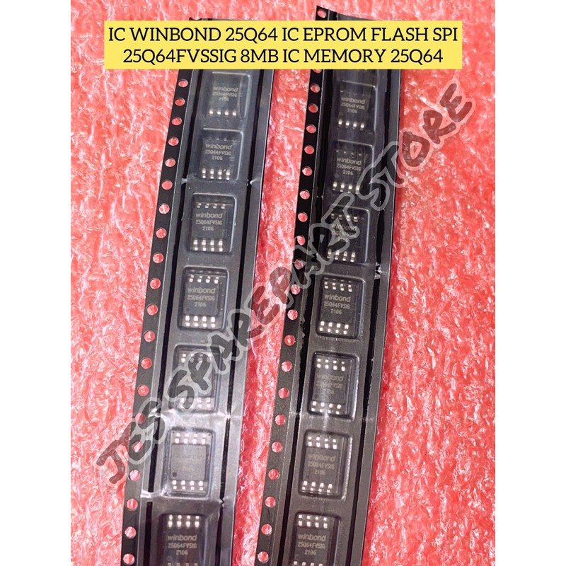 IC WINBOND 25Q64 IC EPROM FLASH SPI 25Q64FVSSIG 8MB IC MEMORY 25Q64