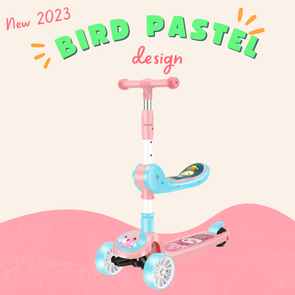 SKUTER SEKUTER SCOOTER OTOPED Duduk Lipat anak BIRD PASTEL DESIGN