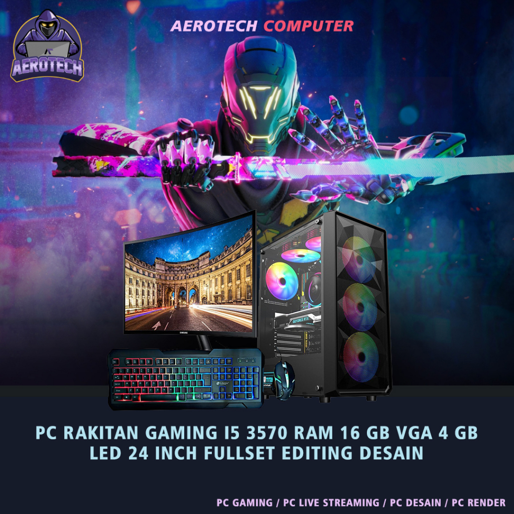 PC RAKITAN GAMING I5 3570 | RAM 16 GB | VGA 4 GB | LED 24 INCH 75 HZ FULLSET EDITING DESAIN LIVE STREAMING