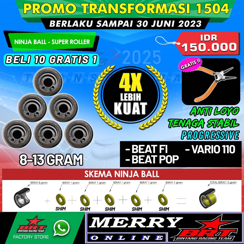 Super Roller Ninja Ball BRT Vario 125 150 Mio J Sporty New Nmax Aerox PCX ADV Beat Fi Karbu PCX ADV 150 160