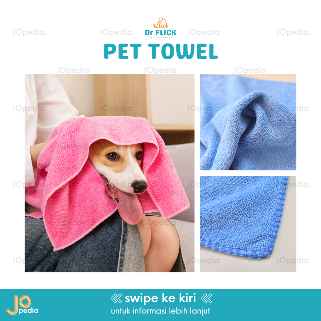 Dr FLICK PET TOWEL Handuk Mandi Kucing Anjing Lap Microfiber Hewan Kelinci