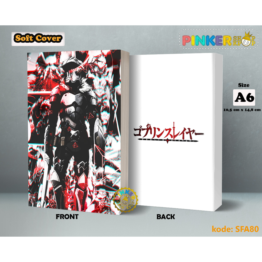 

(SFA80) Pocket Note Anime Goblin Slayer Softcover A6/A5 Buku Tulis catatan Notes Agenda Planner Jurnal