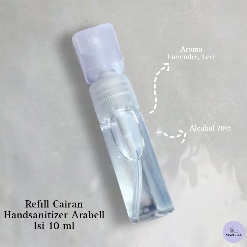 Refill Cairan Handsanitizer Arabell isi 10 ml