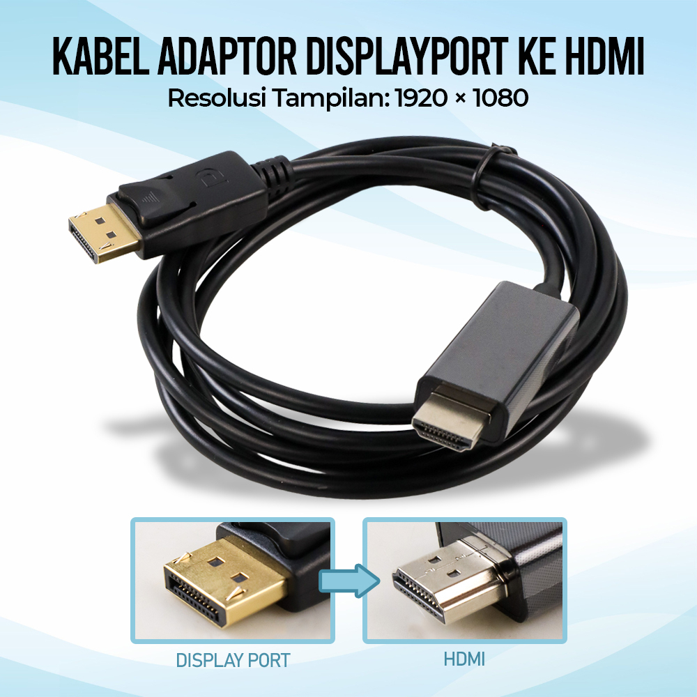 Kabel Adaptor Displayport ke HDMI 180 cm - DP102 - Black