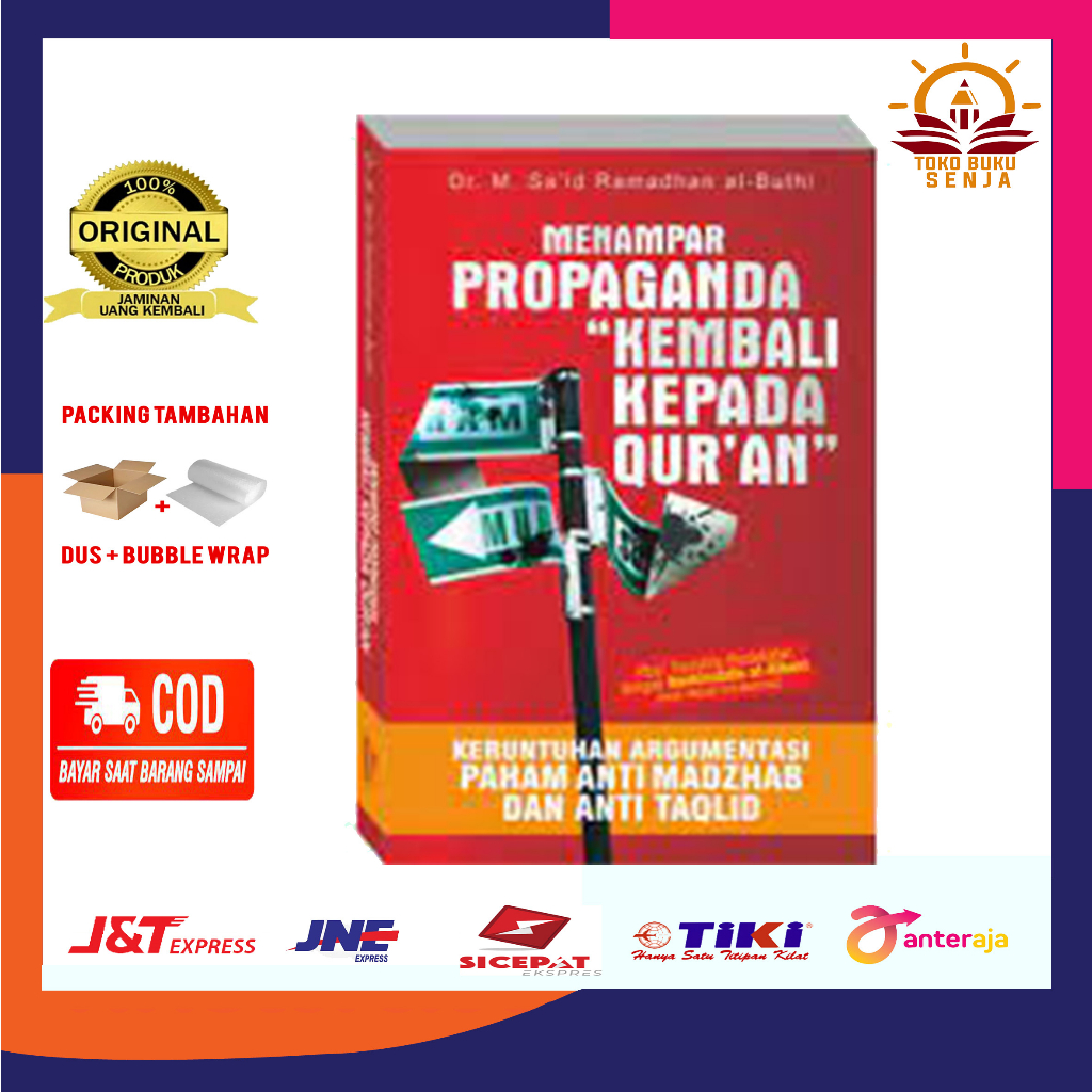 Buku Menampar Propaganda Kembali kepada Al Quran - Said Ramadhan al-Buthi