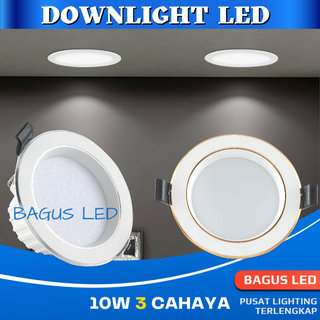 Lampu Downlight LED 3 CAHAYA dalam 1 LAMPU Plafon Rumah 10W Garansi