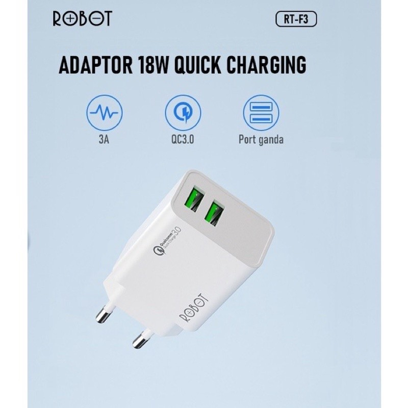 Adaptor Charger Fast Charging 18W Quick Charge Dual Port - ROBOT RT-F3