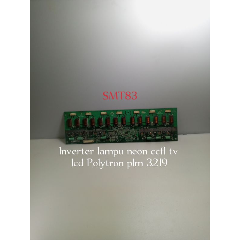 Inverter lampu neon ccfl tv lcd Polytron plm 3219