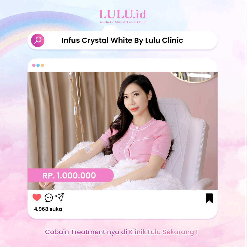 Treatment Infus Crystal White Perawatan Mencerahkan Tubuh Dan Glowing