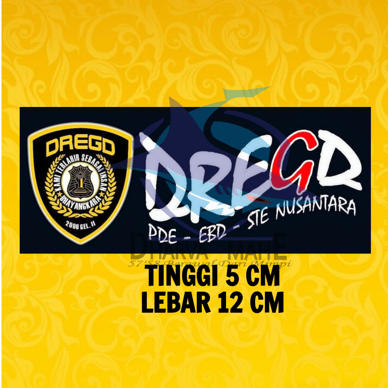 

DREGD, stiker DREGD,Stiker STE, Stiker EBD , ANGKATAN 29 DREGD, Stiker Polisi, Stiker Polres, Stiker
