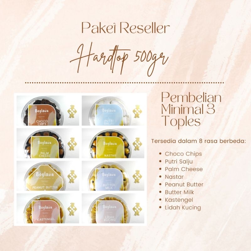 

Paket RESELLER 69rb Hardtop 500 Gram - Minimal 3 Toples Kue Kering