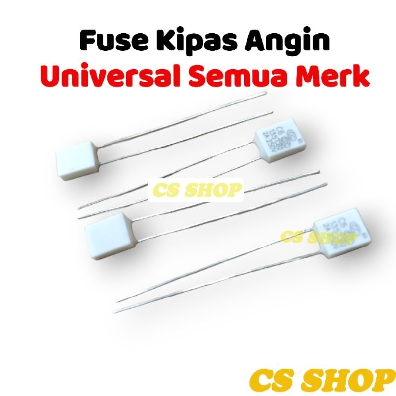 FUSE SEKRING KIPAS ANGIN/SIKRING KIPAS ANGIN 2A