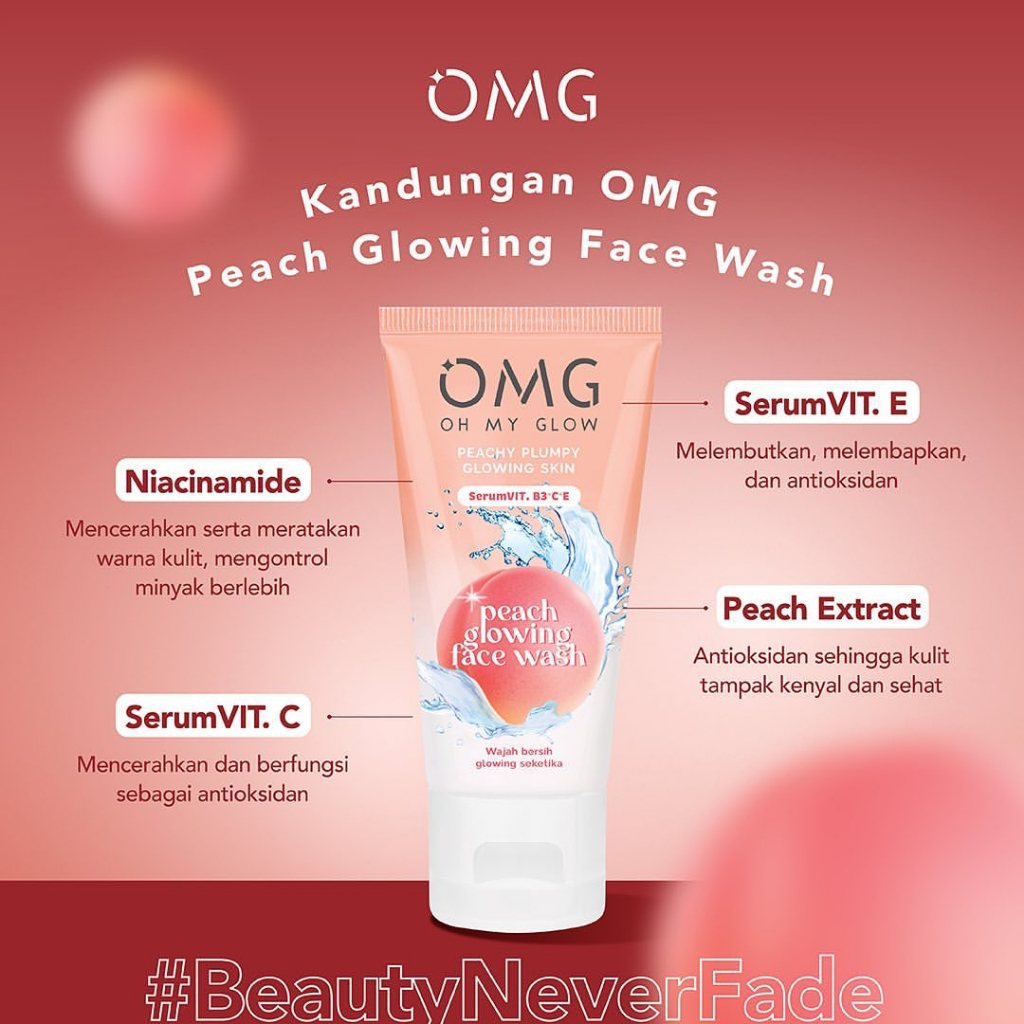 OMG OH MY GLOW Peach Glowing Series | Face Wash - Toner - Day/Night Cream - Serum