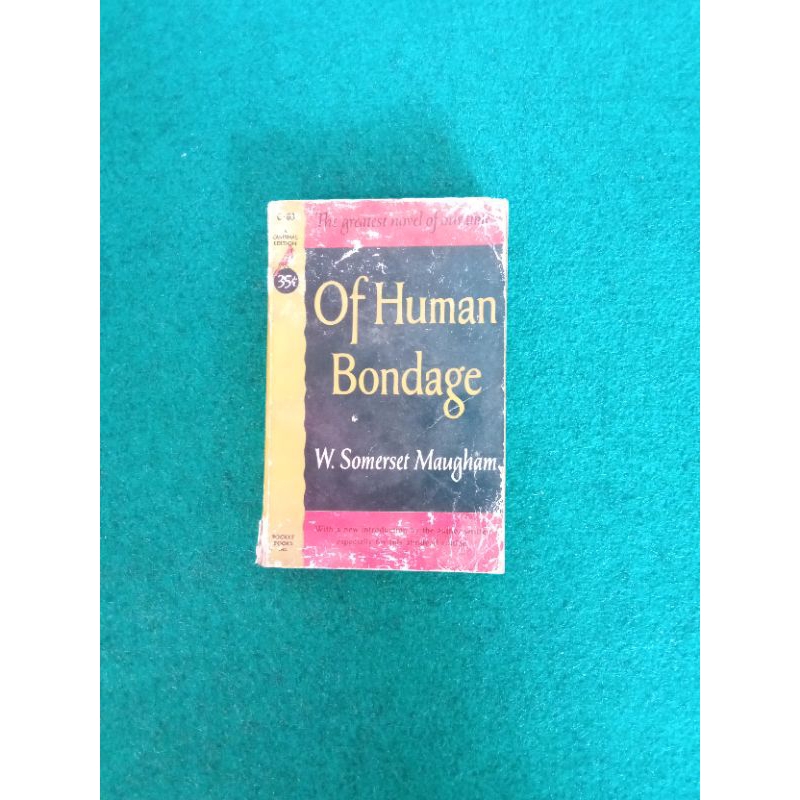 Novel Of Human Bondage by W. Somerset Maugham
