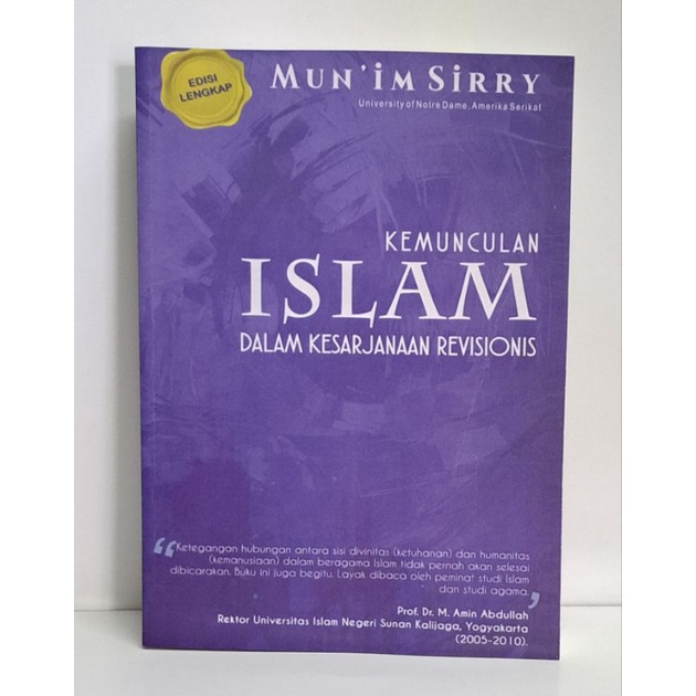 BUKU KEMUNCULAN ISLAM DALAM KESARJANAAN REVISIONIS - MUN'IM SIRRY