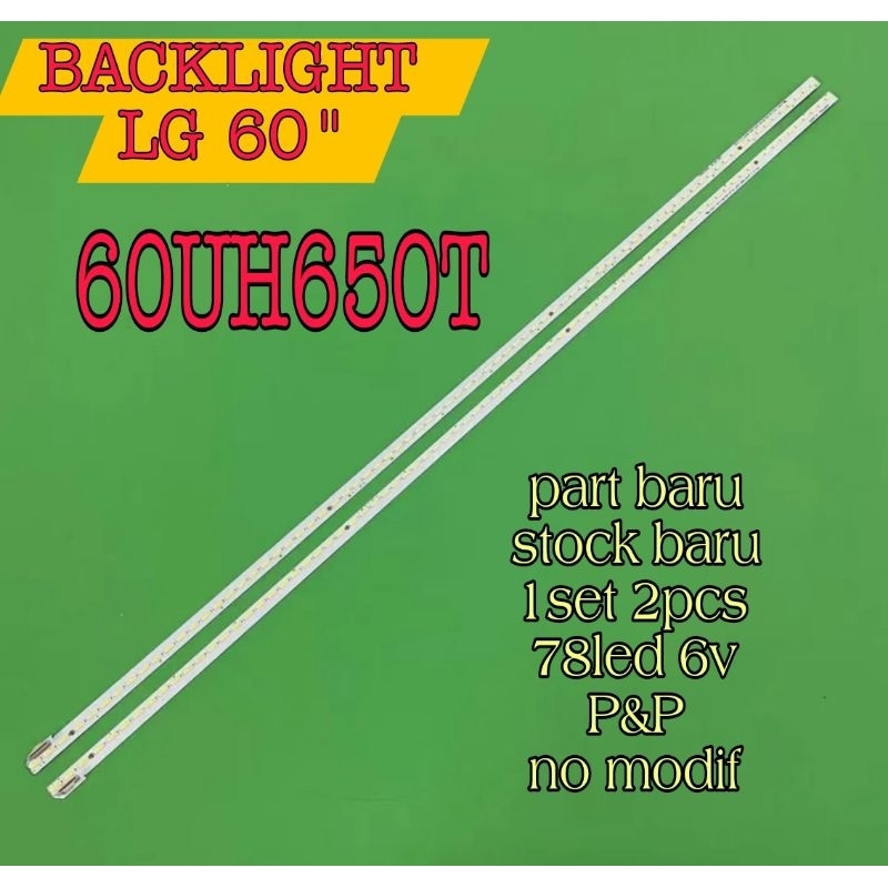 LAMPU LED BL BACKLIGHT TV LG 60UH650T 60UH650