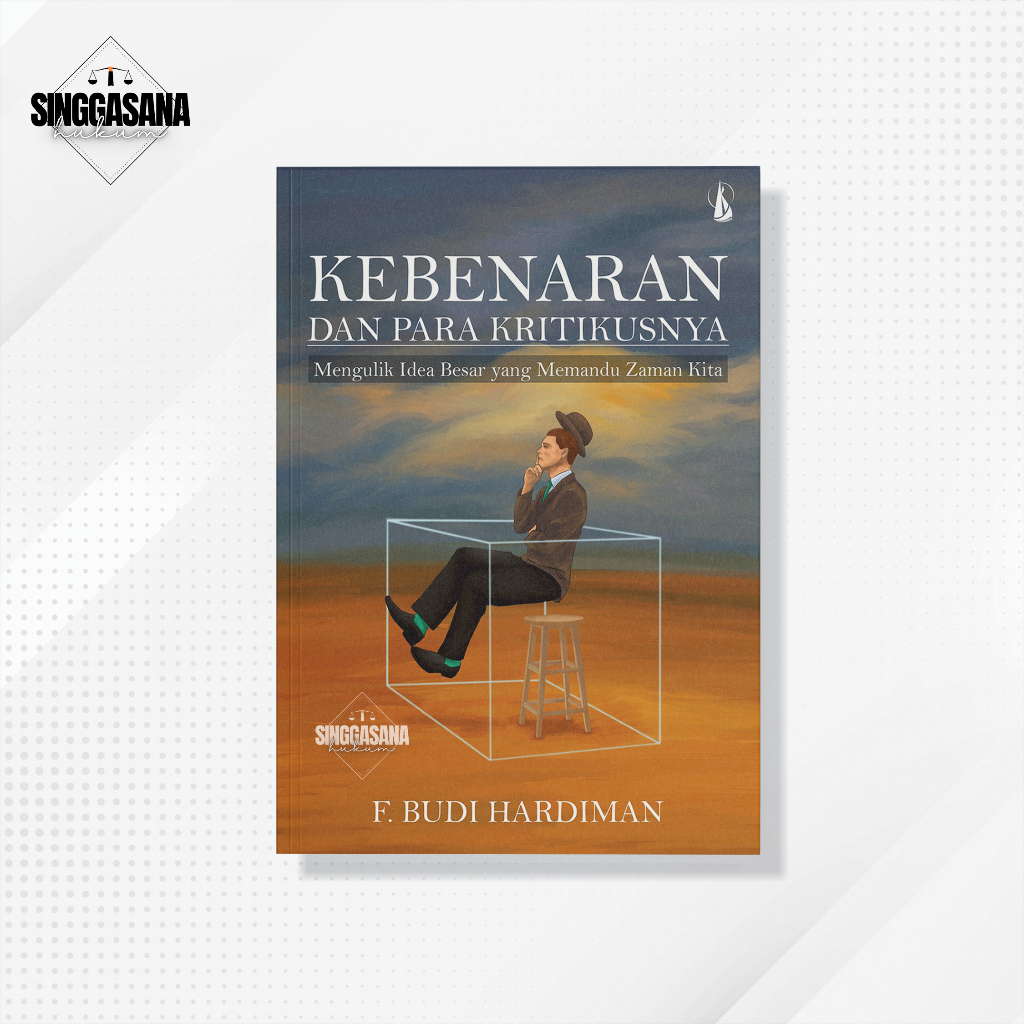 Buku Langka Kebenaran dan Para Kritikusnya - F. Budi Hardiman - Kanisius