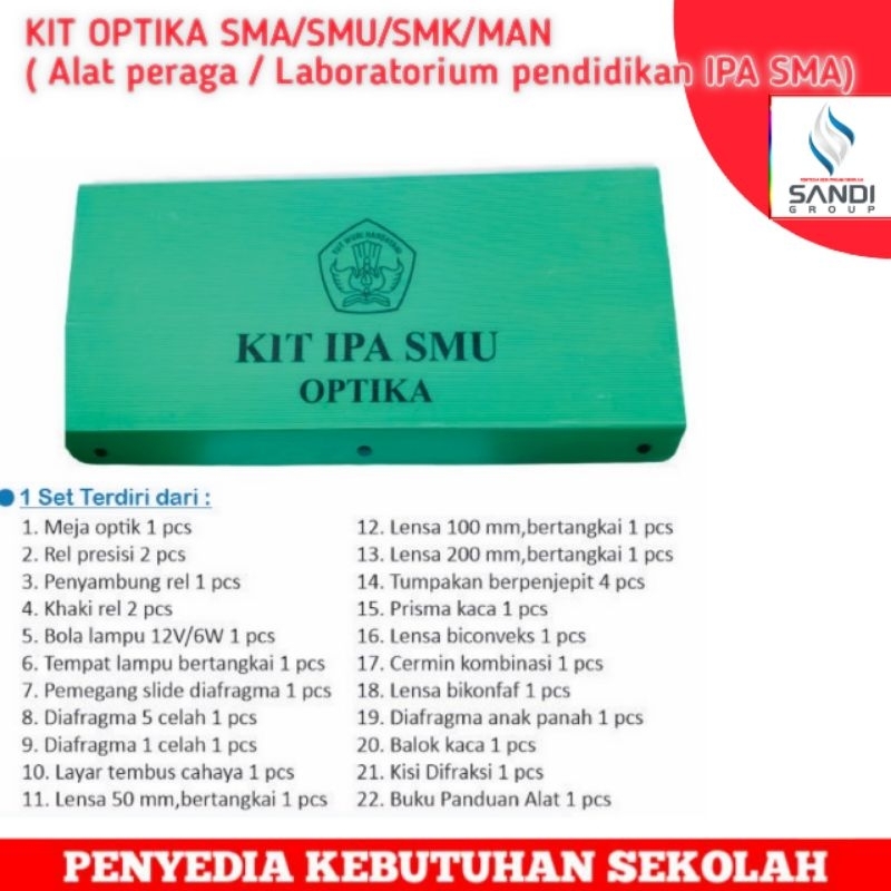 

KIT OPTIKA SMA (Alat peraga laboratorium pendidikan SMA
