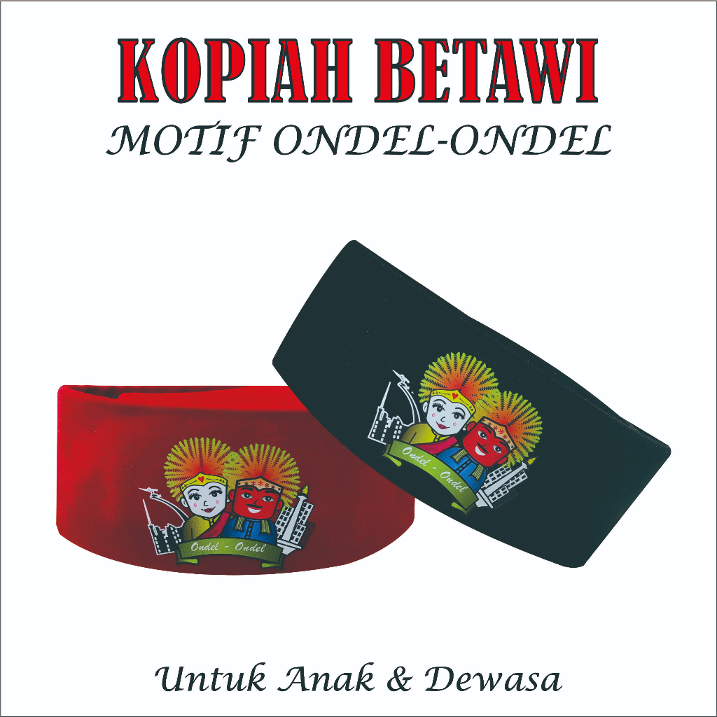 Peci Ondel Ondel Peci Betawi Kopiah Betawi Peci Hitam Kopiah Ondel ondel