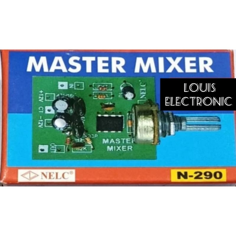 Kit Master Mixer 1 Potensio Rangkaian Audio System Nelc N-290 N290 N 290