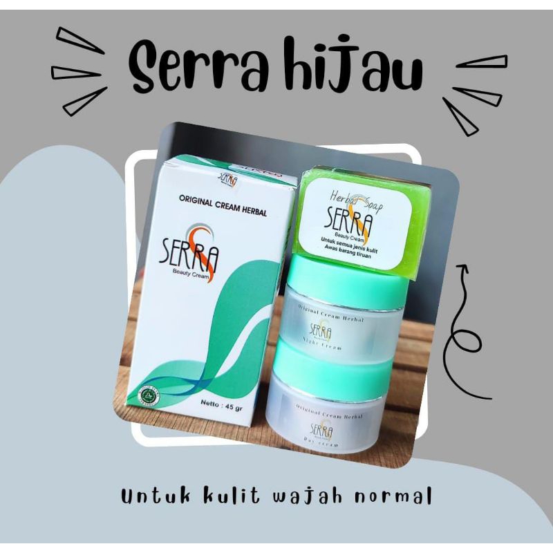 Serra Beauty Cream Herbal + Sabun Sayang (Best seller) free GIFT