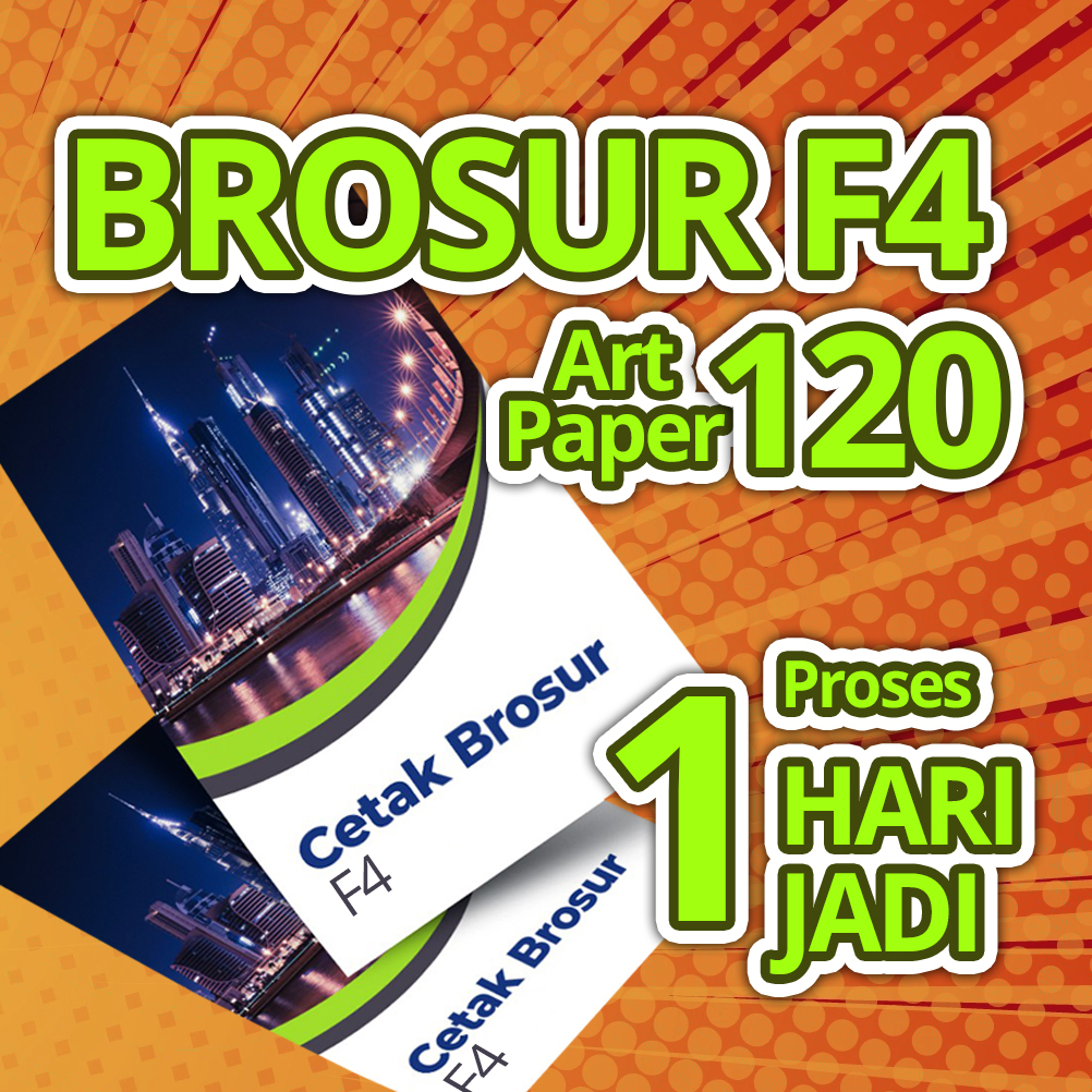 

Cetak Brosur F4 Art Paper 120 1 muka, Proses Sehari Jadi