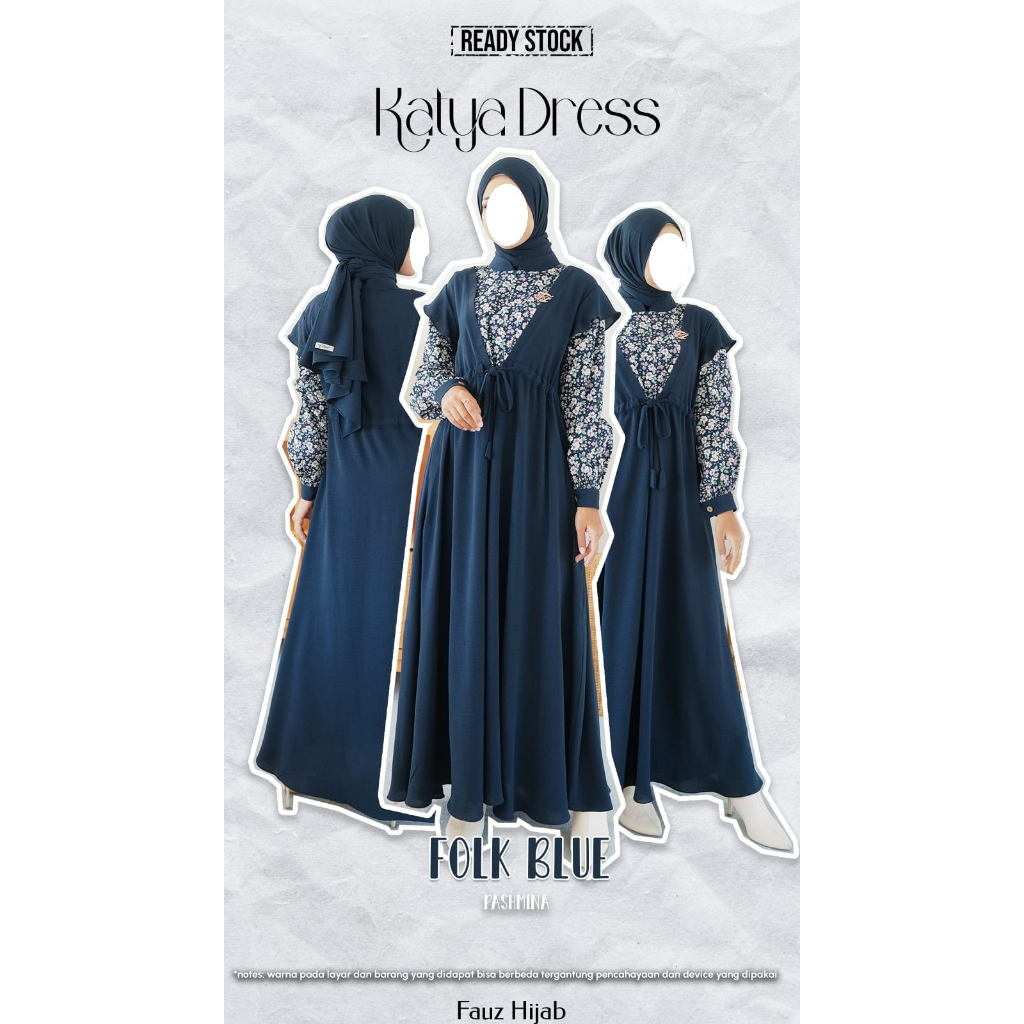 KATYA DRESS BY FAUZ HIJAB/GAMIS FAUZ HIJAB TERBARU/KATYA DRESS SET PASMINA