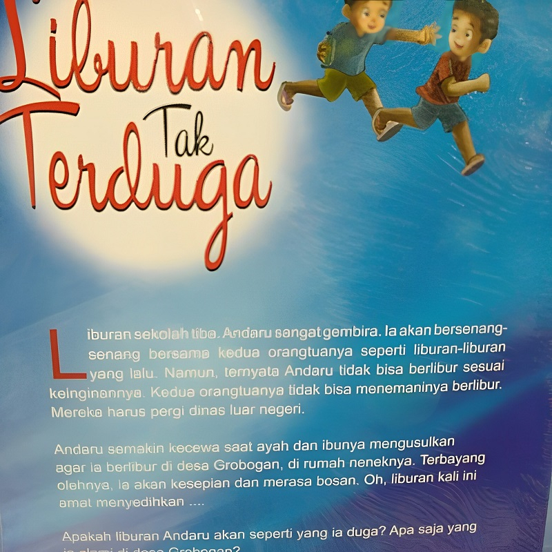 Buku Cerita Anak Liburan Yang Tak Terduga