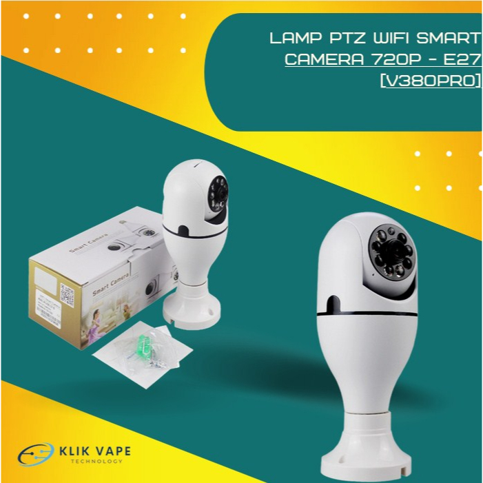 TERMURAH Lamp PTZ WIFI Smart Camera 720P - E27 [V380PRO]