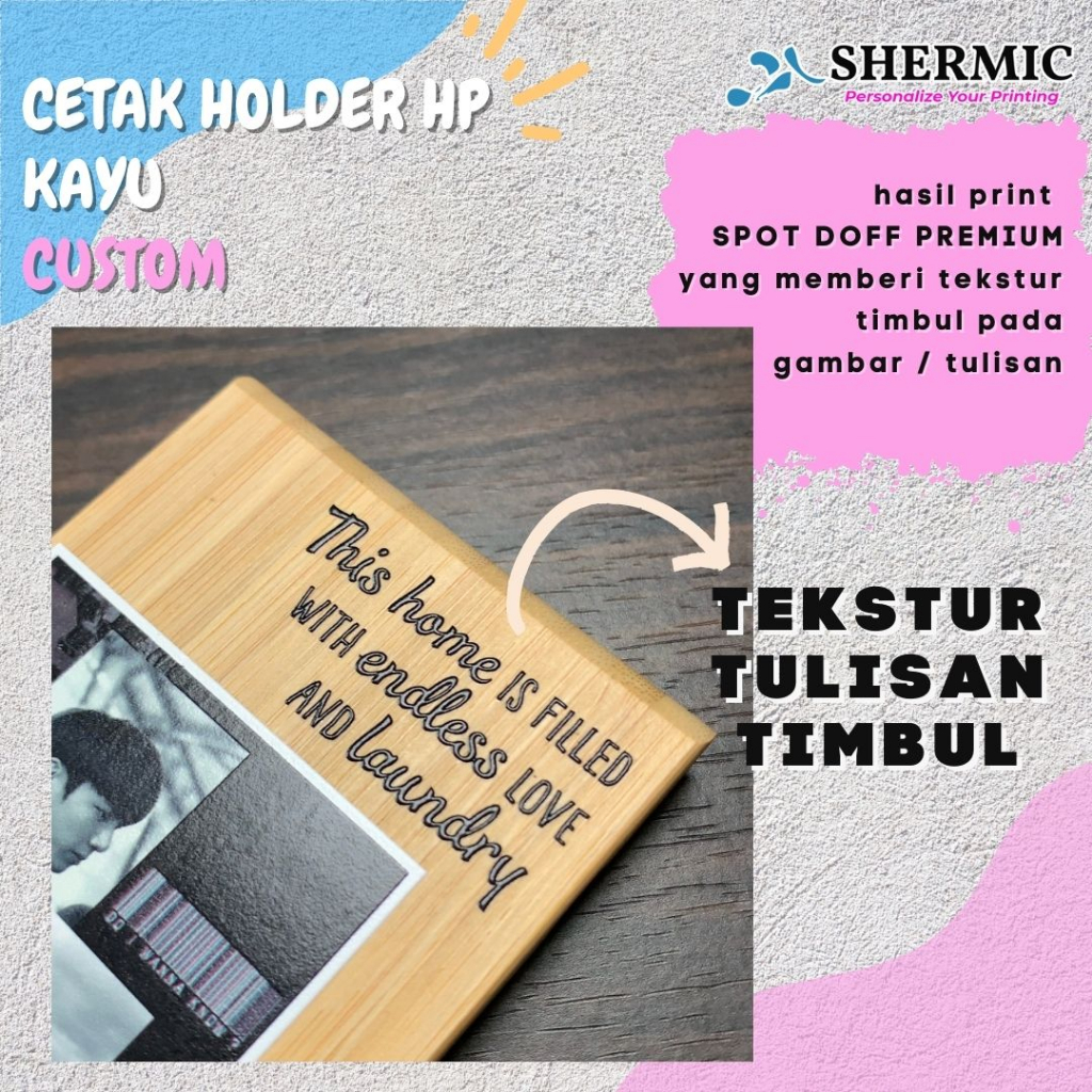 Cetak Custom Print UV Holder HP Bambu Design Suka suka Berkualitas