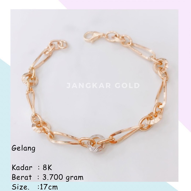 GELANG EMAS FASHION 8K 3.700GR