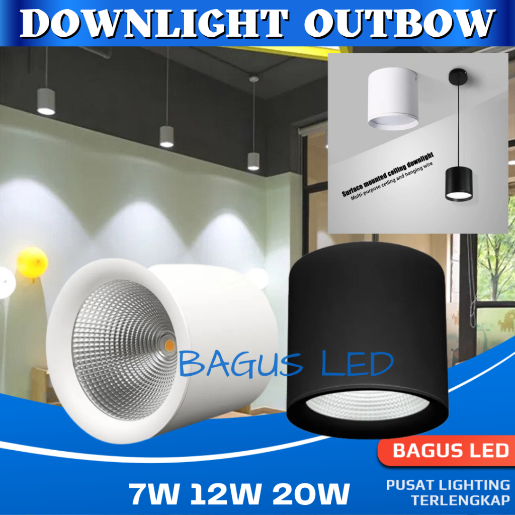 Lampu Downlight Outbow Gantung LED Lampu Plafon 7W 12W 20W Garansi