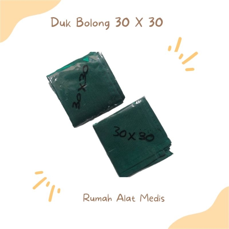Duk Bolong Non Steril ukuran 30×30 cm Kain Duk Bolong non steril