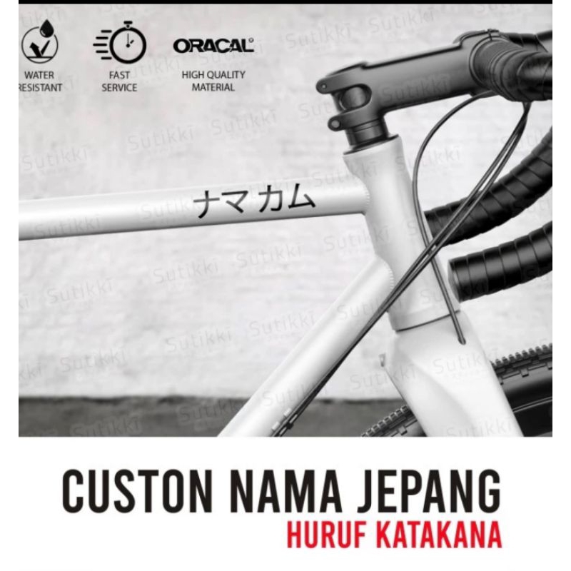 Cutting Stiker Custom Nama Huruf Jepang Untuk Sepeda