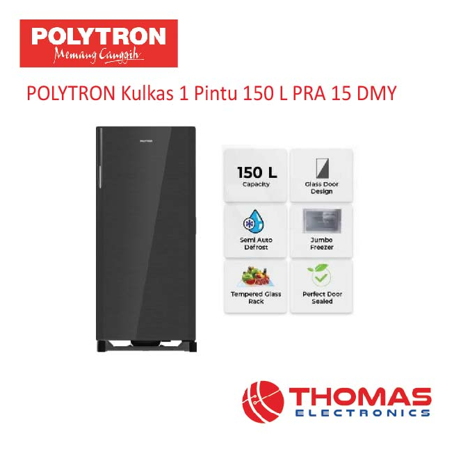 POLYTRON Kulkas 1 Pintu 150 L PRA15DMY PRA 15 DMY 15 DMY Garansi Resmi