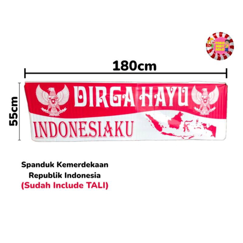 SPANDUK DIRGAHAYU INDONESIA / SPANDUK GAPURA / SPANDUK 17 AGUSTUS
