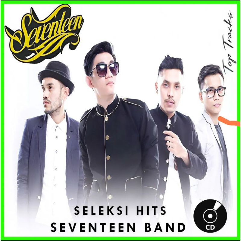 KASET CD SEVENTEEN - KASET CD BAND SEVENTEEN - KASET CD MOBIL - KASET CD LAGU POP - KASET CD LAGU BA