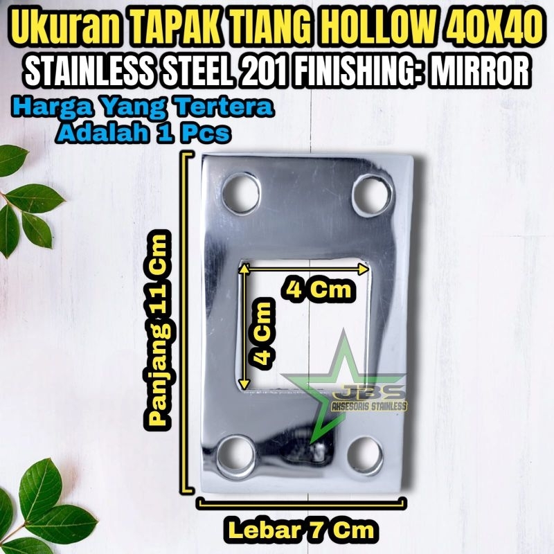 PLENDES/TATAKAN TAPAK TIANG HOLLOW 40X40MM STAINLESS SS 201