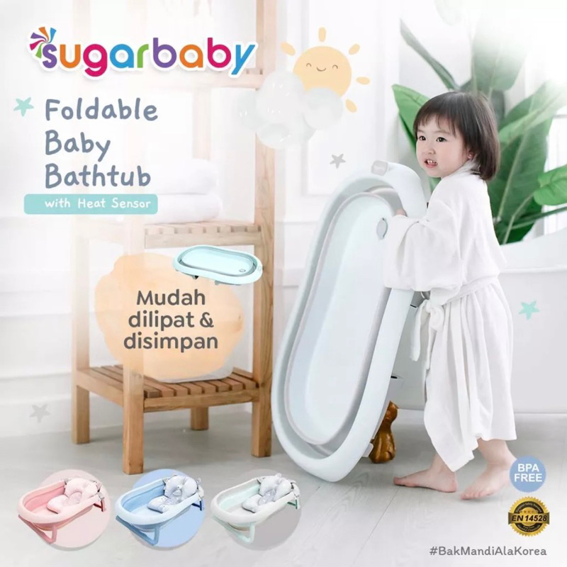 SUGAR BABY - FOLDABLE BATH TUB BABY - Bak Mandi Bayi Lipat dengan Sensor Panas - Bak Bayi