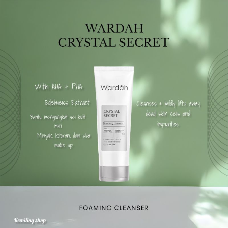 Wardah Crystal Secret Foaming Cleanser With Natural AHA+PHA 100 ml - Sabun Cuci Muka Wardah