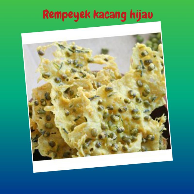 

Rempeyek kacang hijau